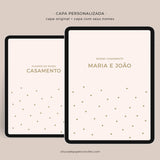 PLANNER Digital DO NOSSO CASAMENTO ®