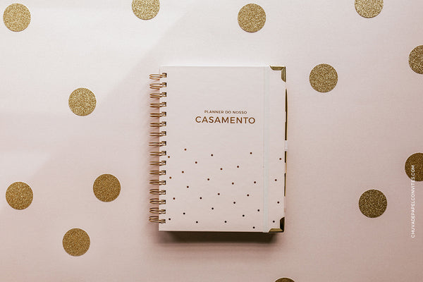 O PLANNER DO NOSSO CASAMENTO